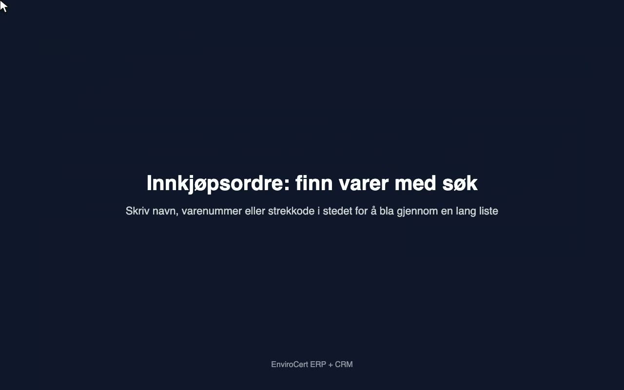 Innkjøpsordre: finn varer med søk